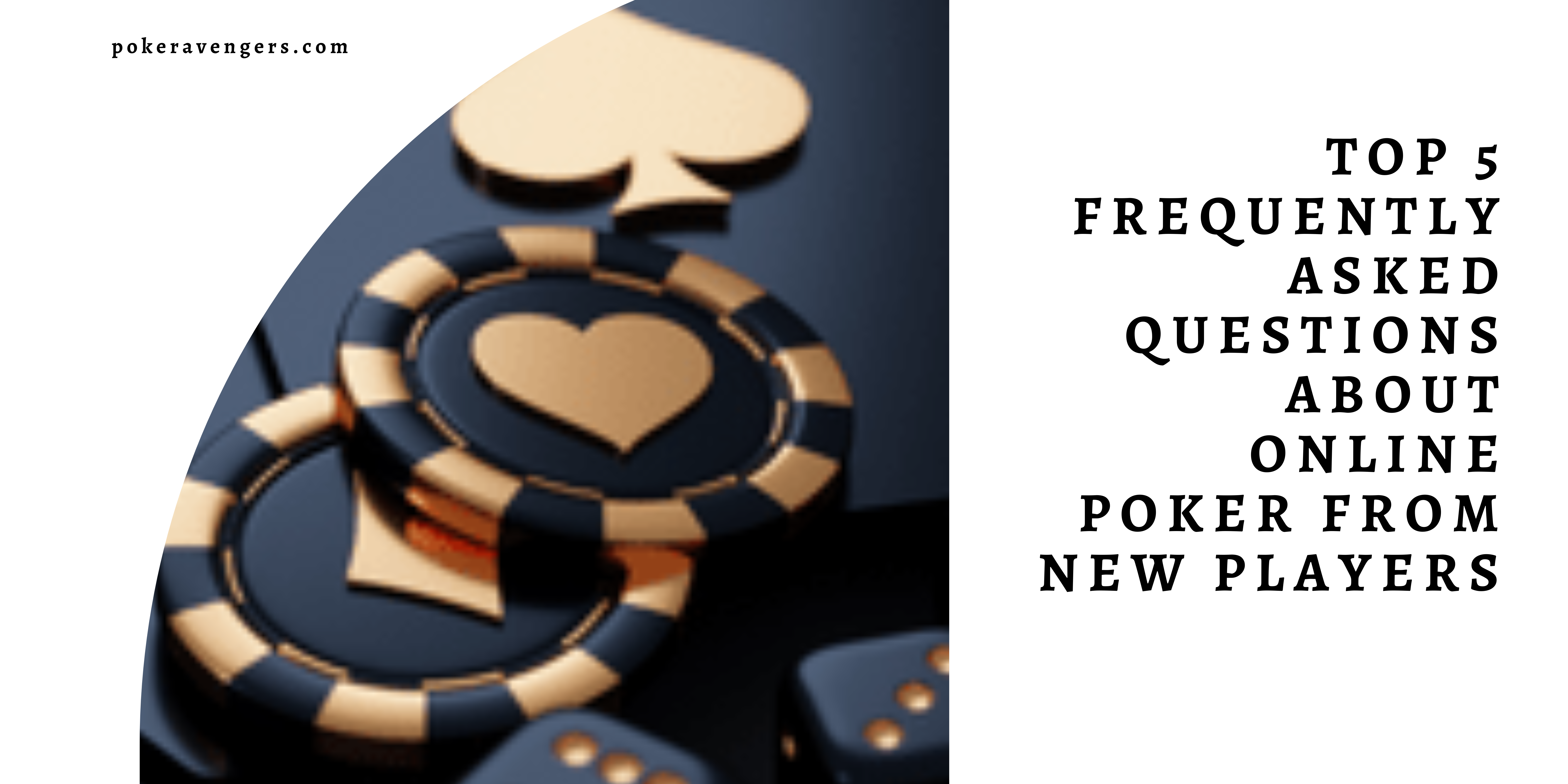 Top 5 Frequently Asked Questions about Online Poker Canada from New Players